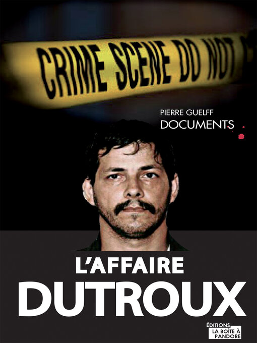 Title details for L'affaire Dutroux by Pierre Guelff - Available